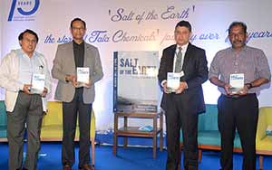 R Nanda, chief human resources officer, TCL; PK Ghose, ED & CFO, TCL; Dr Arup Basu, president, New Businesses & Innovation Centre and Philip Chacko, co-author of the book Salt Of The Earth at the TCL book launch Salt of the Earth: The Story of Tata Chemicals.